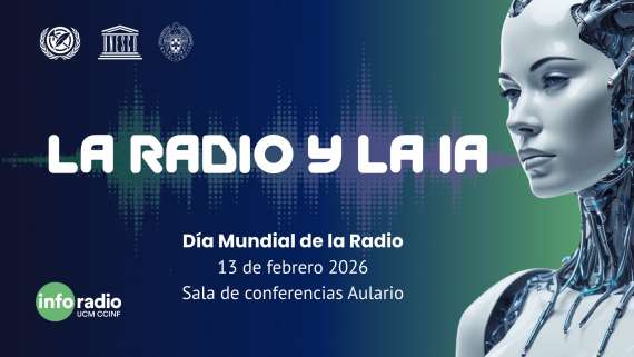 Inforadio UCM celebra el Día Mundial de la Radio 2026 en directo este viernes 13